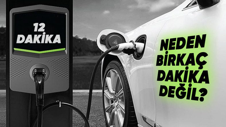 Elektrikli Araçlarda Şarj Süresi: Neden Daha Hızlı Olamıyor?