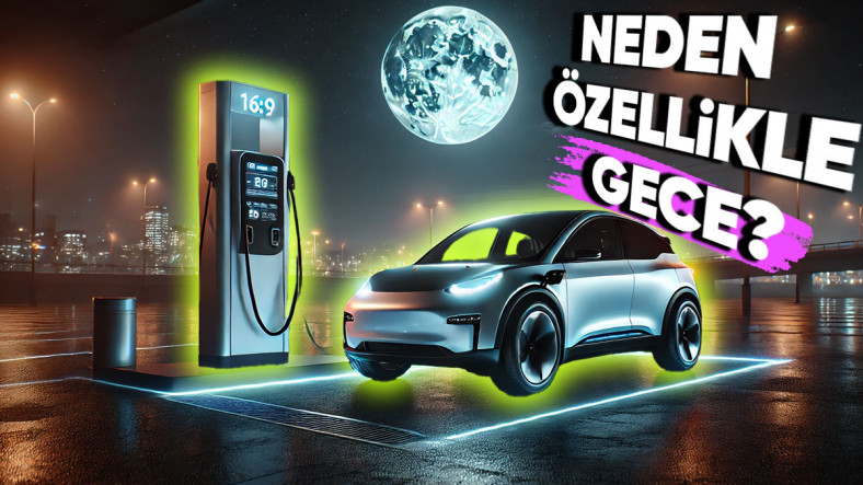Elektrikli Aracınızı Neden Gece Şarj Etmelisiniz? İşte Bilmeniz Gerekenler!