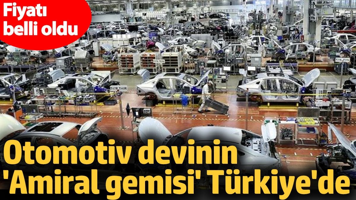 Otomotiv Devinden Türkiye’ye Yıldız Gibi Giriş, “Amiral Gemisi” Fiyatı Belli Oldu!