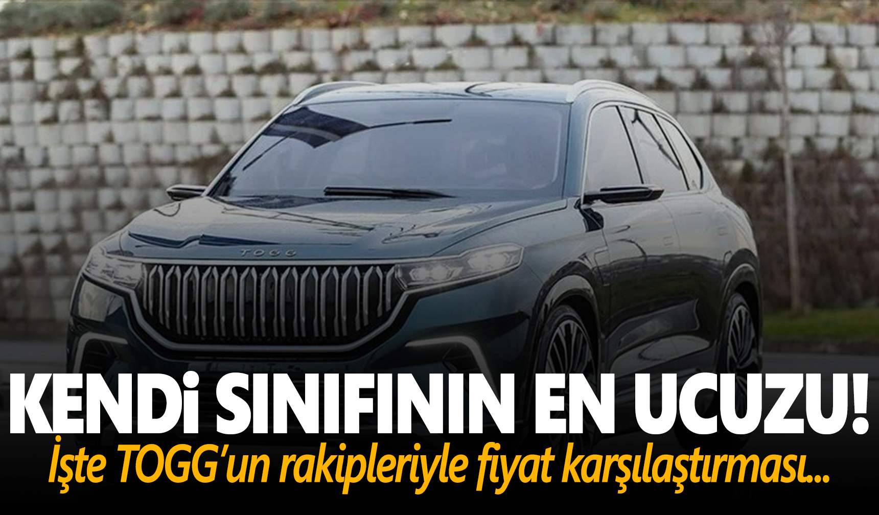 Togg kendi sınıfının en ucuzu! İşte rakiplerinin fiyatları... - Manisa  Kulis Haber | Son Dakika Manisa Haber