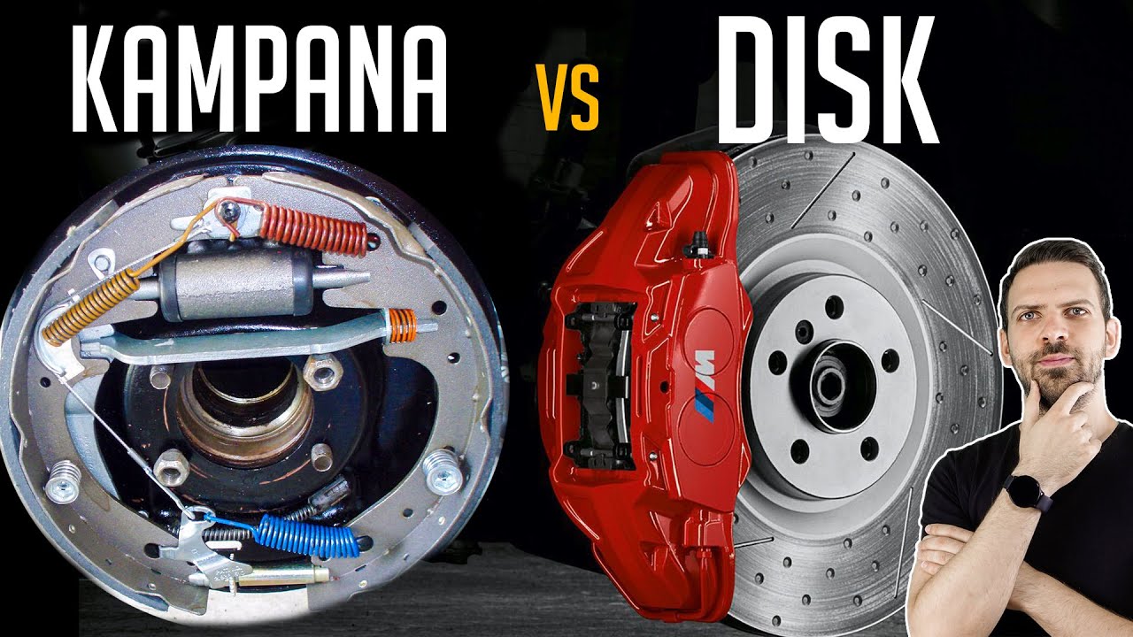 Neden Yeni Otomobillerde Hala Kampana Fren Kullanılıyor? | Disk ve Kampana  Fren