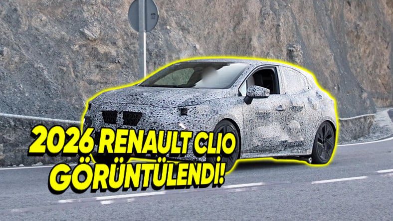 2026 Model Renault Clio Test Sürüşlerinde Kamuflajlı Haliyle Görüntülendi!