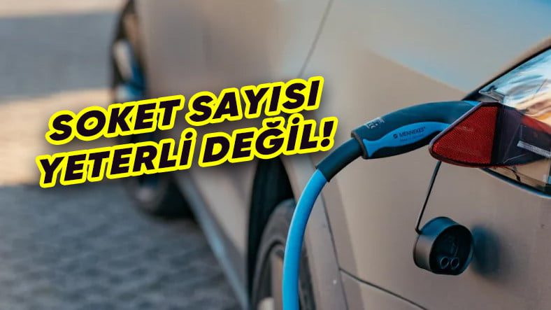 Türkiye’de Kaç Adet Elektrikli Otomobil Şarj Soketi Bulunduğu Açıkladı (Her 5 Elektrikli Otomobile 1 Soket Bile Düşmüyor!)