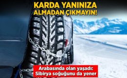 Kar havada bunları yanınıza almadan çıkmayın!
