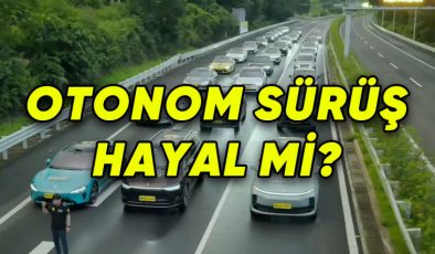 Çin’de Gerçekleştirilen Test, Otonom Sürüş Sistemlerinin Zayıf Noktalarını Ortaya Koydu