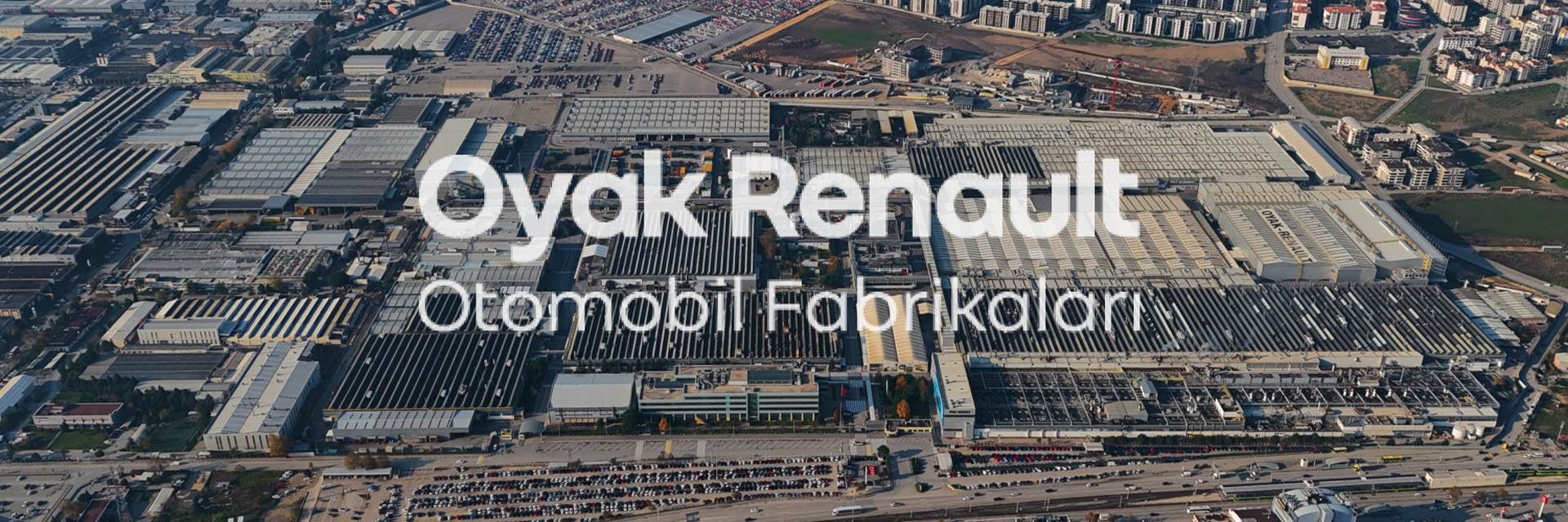 Çalışma Alanlarımız Ve Ekiplerimiz - Oyak Renault Otomobil Fabrikaları