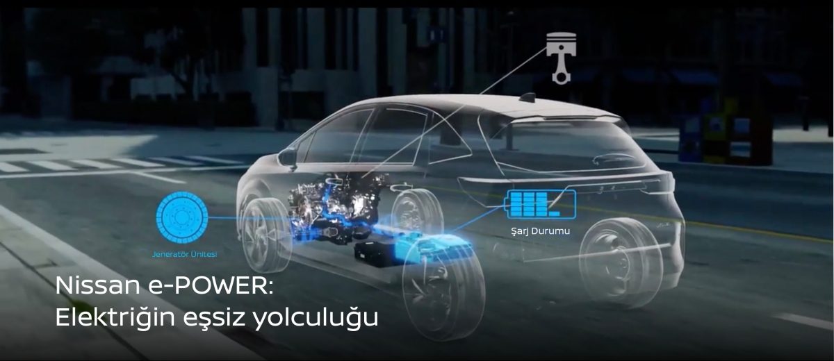 e-POWER Araçlar - Nissan Türkiye