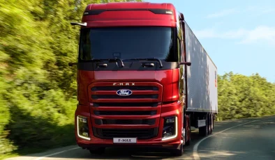F-MAX Yeniden Yola Çıkıyor, Ford Otosan’ın Sessiz Devinde %11 Tasarruf