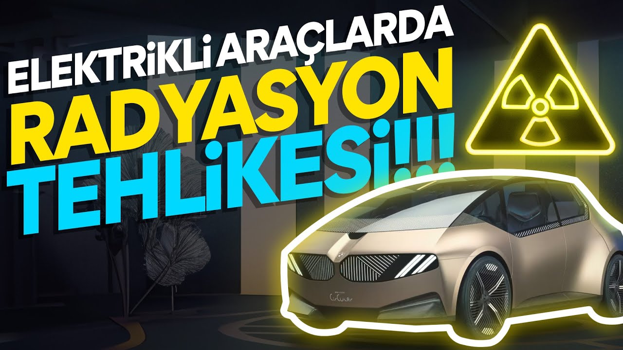 ELEKTRİKLİ ARAÇ SAĞLIĞA ZARARLI MI? | Araç İçerisinde ve Şarj Sırasında  Radyasyon Değerleri
